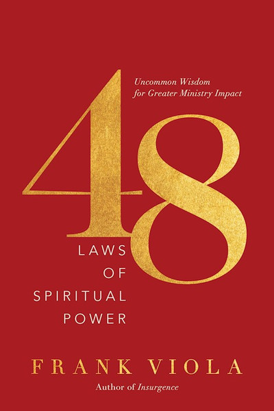 48 Laws Of Spiritual Power by Viola Frank