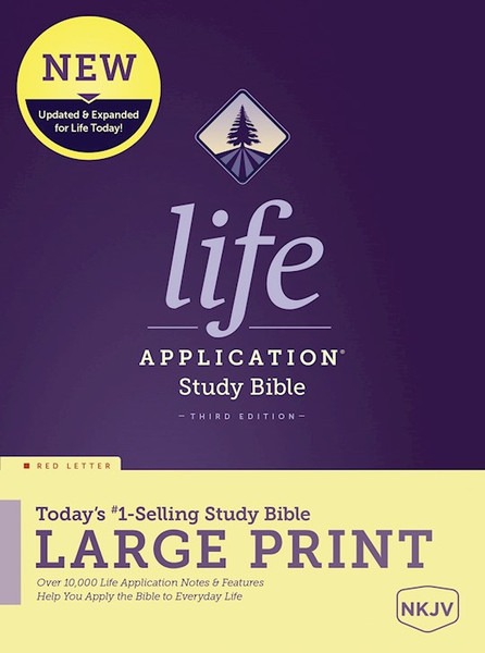 NKJV Life Application Study Bible/Large Print (Third Edition)-Hardcover by Tyndale House