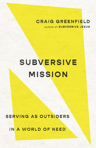 Subversive Mission by Greenfield Craig