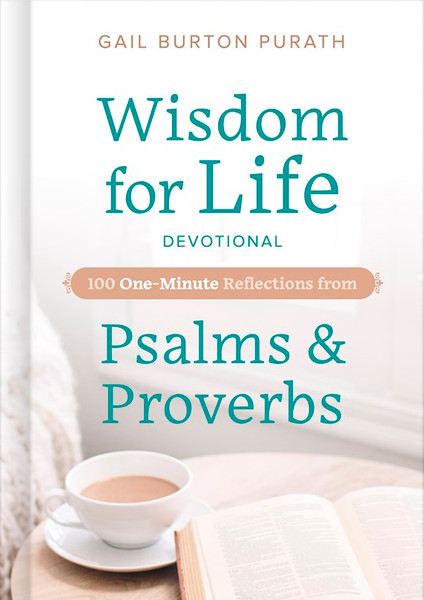Wisdom For Life Devotional by Purath Gail