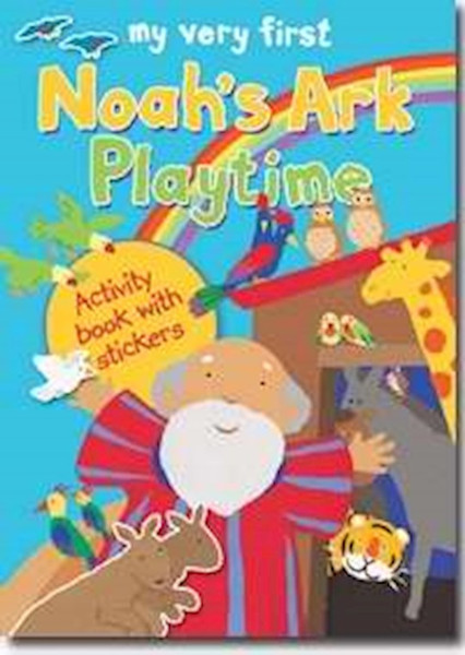 My Very First Noah's Ark Playtime Activity Book by Rock Lois