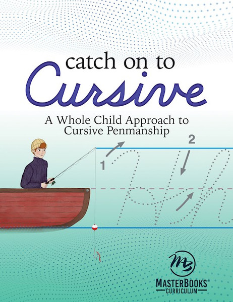Master Books-Catch On To Cursive by Bailey Carrie