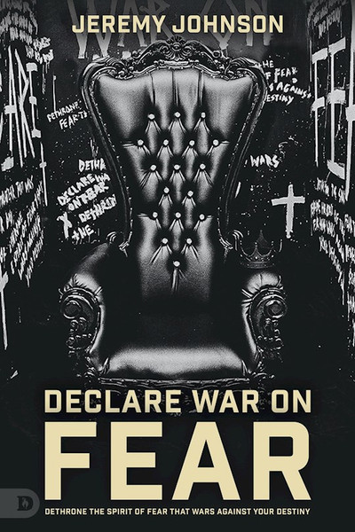 Declare War on Fear by Johnson Jeremy