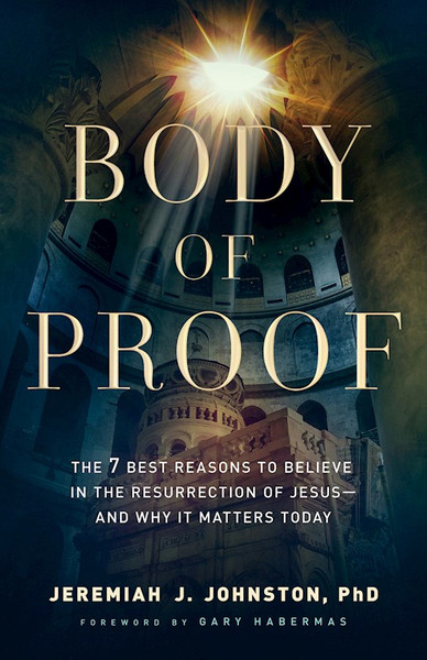 Body Of Proof by Johnston Jeremiah