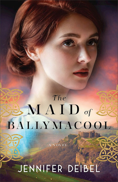 The Maid Of Ballymacool by Deibel Jennifer