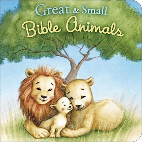 Great & Small Bible Animals by B&H Kids