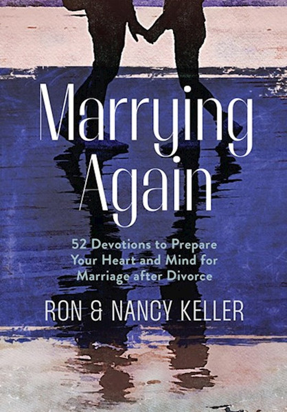 Marrying Again by Keller Ron