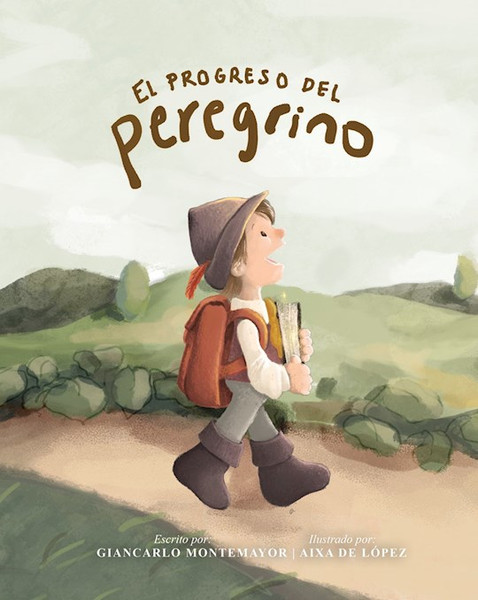 El Progreso del Peregrino (The Pilgrims Progress) by Montemayor Giancar