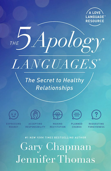 The 5 Apology Languages by Chapman Gary
