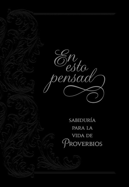 En Esto Pensad (Think On These Things) by Comfort Ray