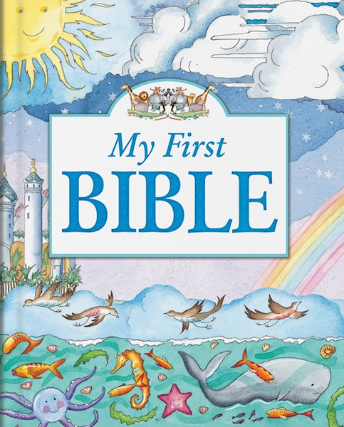 My First Bible by Dowley Tim