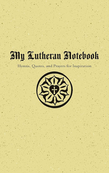 My Lutheran Notebook by Concordia