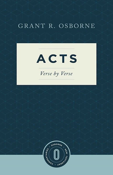 Acts Verse by Verse by Osborne Grant R