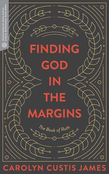 Finding God in the Margins by James Carolyn Cust