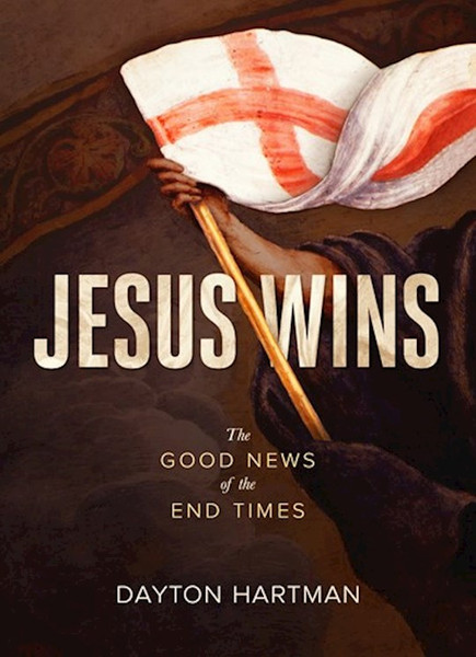 Jesus Wins by Hartman Dayton