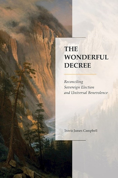 The Wonderful Decree by Campbell Travis Ja