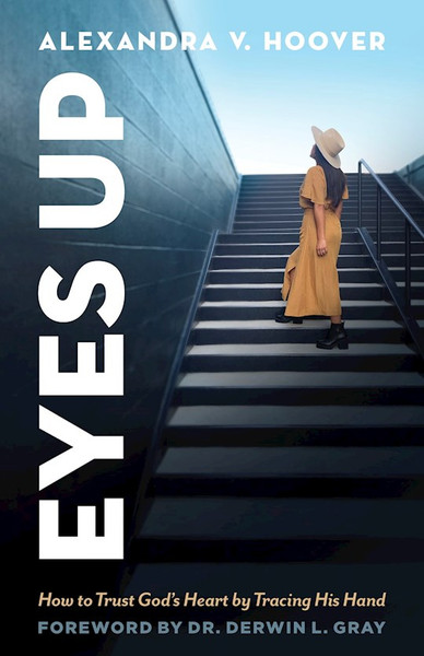 Eyes Up by Hoover Alexandra