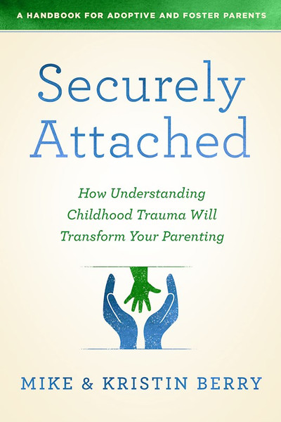 Securely Attached by Handbook Kristin A