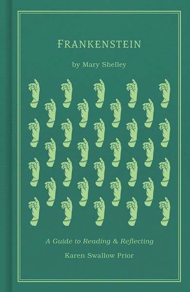 Frankenstein by Prior Karen Swallo
