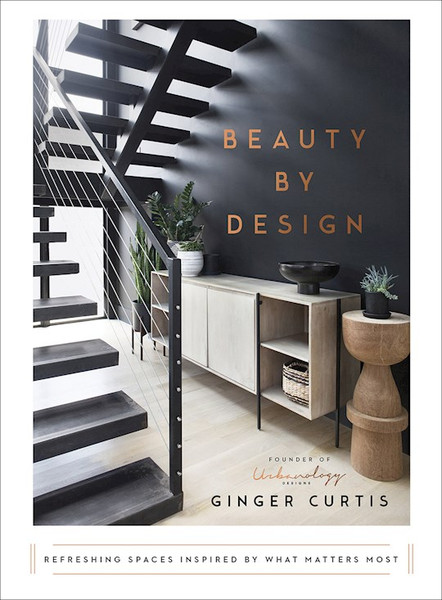 Beauty By Design by Curtis Ginger