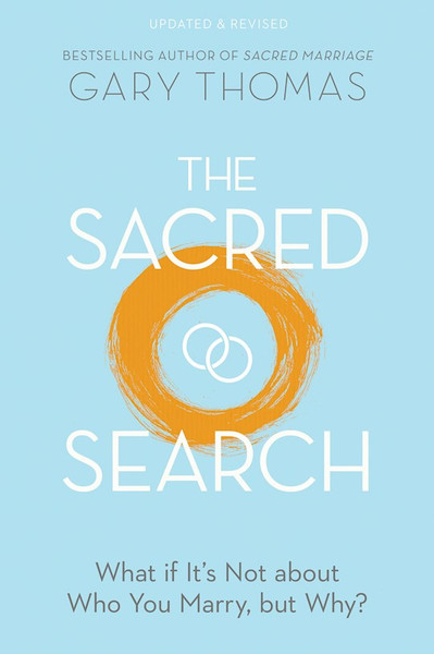 The Sacred Search (Revised) by Thomas Gary L