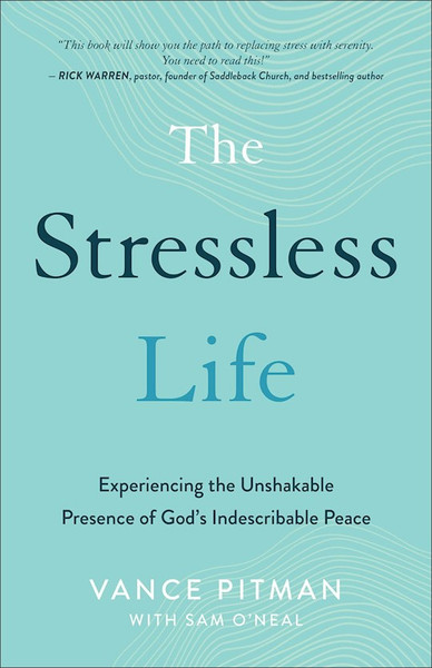 The Stressless Life by Pitman Vance