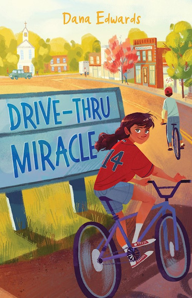 Drive-Thru Miracle by Edwards Dana