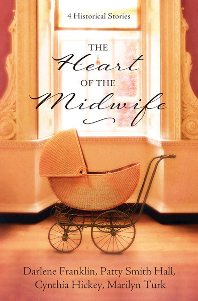 The Heart Of The Midwife (4-In-1) by Franklin Darlene