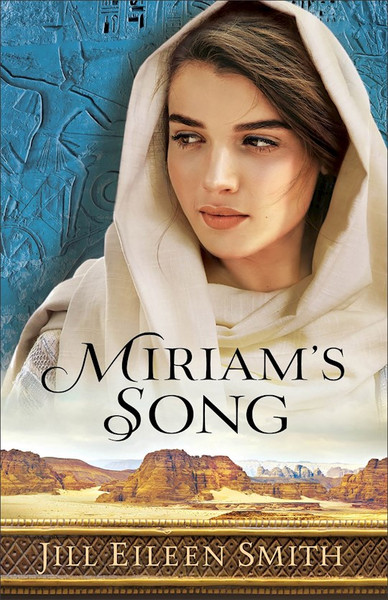 Miriam's Song by Smith Jill Eileen