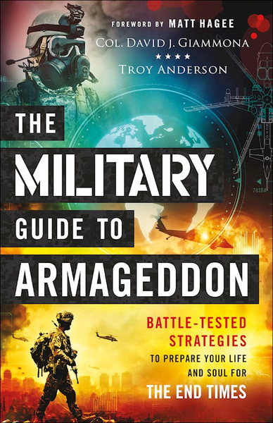 The Military Guide To Armageddon by Giammona David J