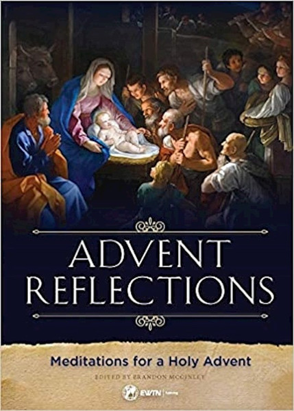 Advent Reflections by Mcginley Brandon