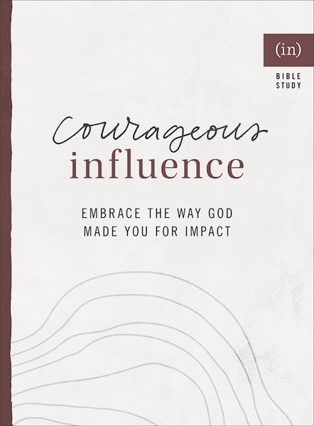 Courageous Influence (inCourage Bible Study) by (In)Courage