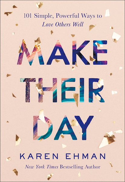 Make Their Day (LSI) by Ehman Karen