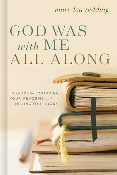 God Was With Me All Along by Redding Mary Lou
