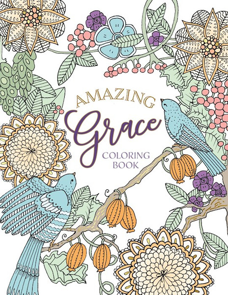 Amazing Grace Coloring Book (Majestic Expressions) by Majestic Expressio