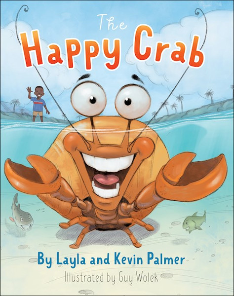 The Happy Crab by Palmer Layla & Kev