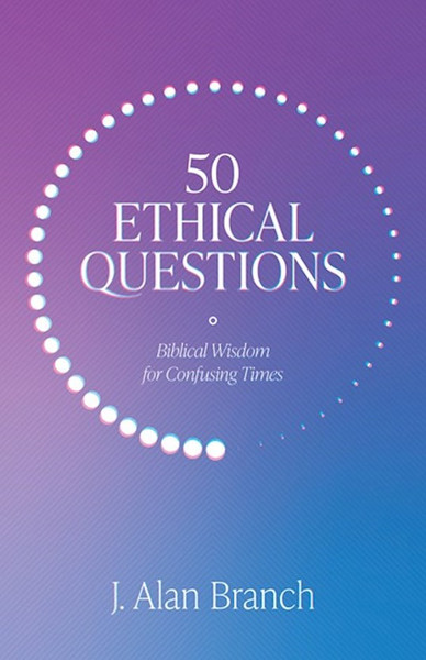 50 Ethical Questions by Branch Alan J