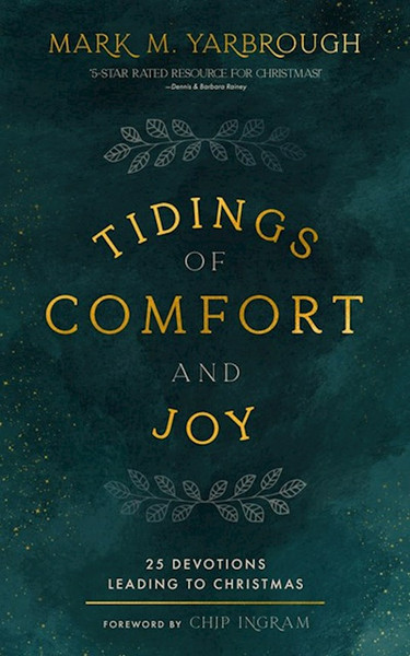 Tidings Of Comfort And Joy by Yarbrough Mark M