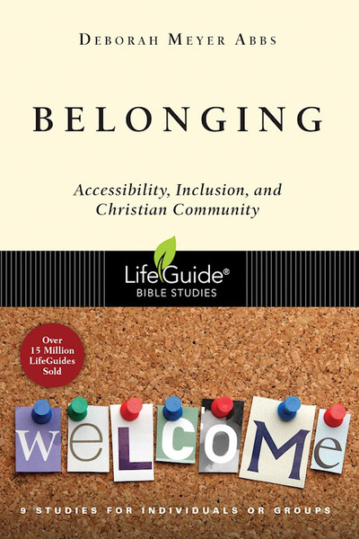Belonging (LifeGuide Bible Studies) by Abbs Deborah Meyer