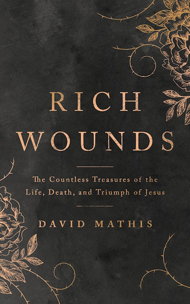 Rich Wounds by Mathis David