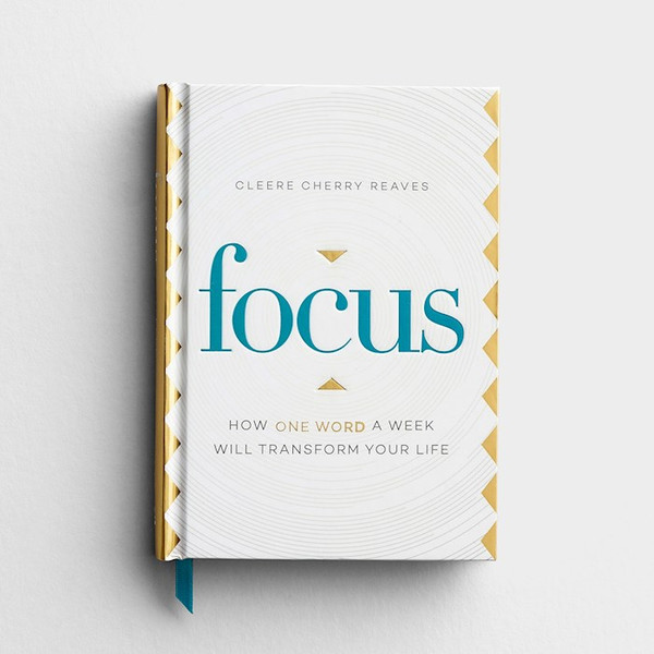 Focus: One Word A Week Devotional by Cherry Cleere