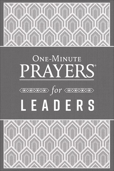 One-Minute Prayers« For Leaders by Miller Steve