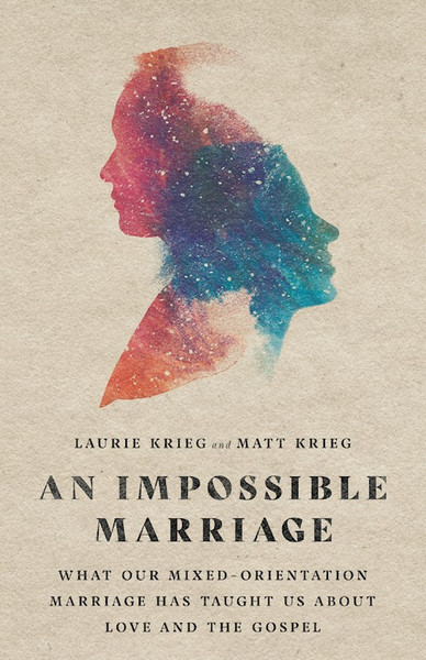 An Impossible Marriage by Krieg Laurie