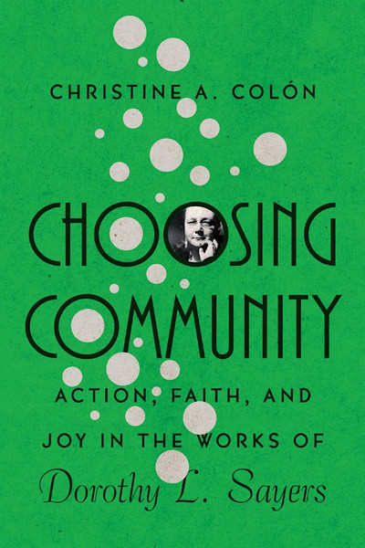 Choosing Community by Colon Christine A