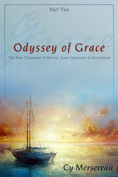 Odyssey of Grace Part 2 by Mersereau Cy