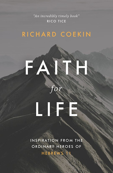 Faith For Life by Coekin Richard