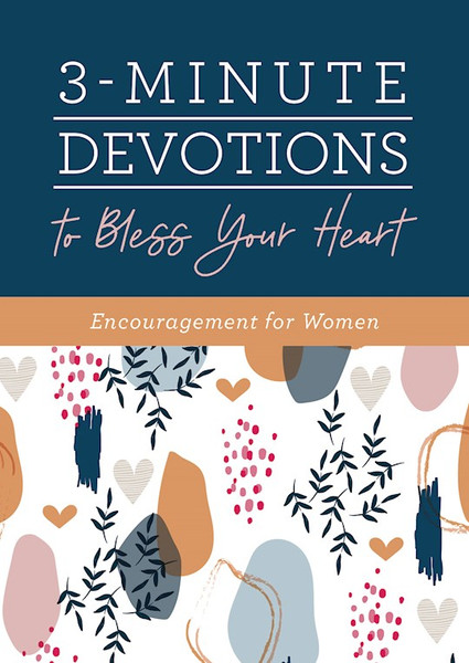3-Minute Devotions To Bless Your Heart by Barbour Staff