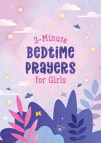 3-Minute Bedtime Prayers For Girls by Thompson Janice