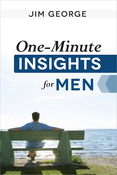 One-Minute Insights For Men by George Jim