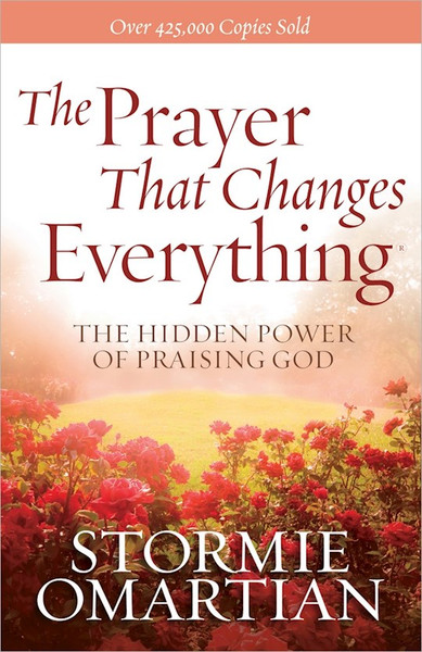 The Prayer That Changes Everything (New Cover) by Omartian Stormie